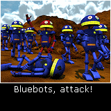 Bluebots, attack!