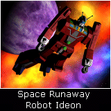 Space Runaway Ideon